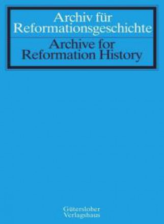 Archiv Fur Reformationsgeschichte-archive For Reformation History